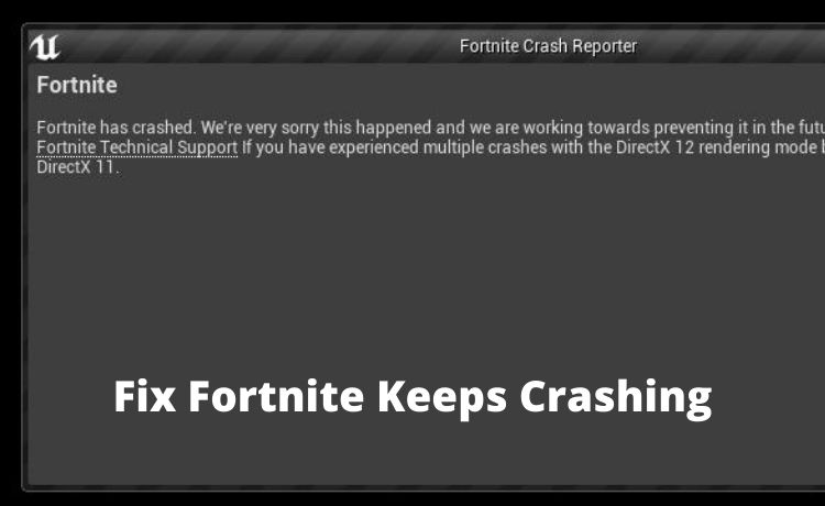 Fortnite Keeps Crashing